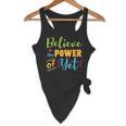 Growth Mindset Teacher Believe In The Power Of Yet Flowy Tank, novelty gifts, funny gifts