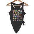 You Are Letters Alphabet Learn ABCs Inspiration Teacher Life Flowy Tank, novelty gifts, funny gifts
