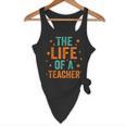 The Life Of A Teacher Flowy Tank, novelty gifts, funny gifts