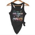 Im A Math Teacher Of Course I Have Problems Men Women Flowy Tank, novelty gifts, funny gifts