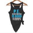 PE Teacher Art For Men Women Gym Teacher Appreciation Flowy Tank, novelty gifts, funny gifts PE Teacher Art For Men Women Gym Teacher Appreciation Flowy Tank, novelty gifts, funny gifts