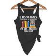 I Rescue Books Trapped In The Bookstore Book Teacher For Men Women Flowy Tank, novelty gifts, funny gifts