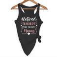 Retired Teachers Make The Best Nanas Cute G Ma Nana Grandma Flowy Tank, novelty gifts, funny gifts