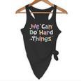 Retro We Can Do Hard-Things Teacher Back To School Flowy Tank, novelty gifts, funny gifts Retro We Can Do Hard-Things Teacher Back To School Flowy Tank, novelty gifts, funny gifts