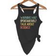 Retro Scientist Warning May Talk About Science Teacher Flowy Tank, novelty gifts, funny gifts Retro Scientist Warning May Talk About Science Teacher Flowy Tank, novelty gifts, funny gifts