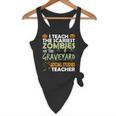 Social Studies Teacher Teach Scariest Zombies On Graveyard For Men Women Flowy Tank, novelty gifts, funny gifts Social Studies Teacher Teach Scariest Zombies On Graveyard For Men Women Flowy Tank, novelty gifts, funny gifts