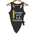 Stand With LA Teachers Tshirt United Los Angeles T Shirt Men Women Kids Flowy Tank, novelty gifts, funny gifts Stand With LA Teachers Tshirt United Los Angeles T Shirt Men Women Kids Flowy Tank, novelty gifts, funny gifts