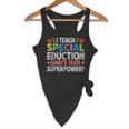 I Teach Special Education SPED Special Education Teacher For Men Women Flowy Tank, novelty gifts, funny gifts I Teach Special Education SPED Special Education Teacher For Men Women Flowy Tank, novelty gifts, funny gifts