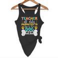 Teacher Off Duty Promoted To Stay At Home Dog Mom Teachers Flowy Tank, novelty gifts, funny gifts Teacher Off Duty Promoted To Stay At Home Dog Mom Teachers Flowy Tank, novelty gifts, funny gifts