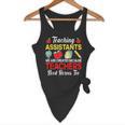 Teaching Assistant Because Teachers Need Heroes Too Cute Flowy Tank, novelty gifts, funny gifts Teaching Assistant Because Teachers Need Heroes Too Cute Flowy Tank, novelty gifts, funny gifts