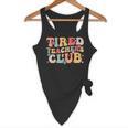 Tired Teachers Club Groovy Teachers Back To School Tee Flowy Tank, novelty gifts, funny gifts