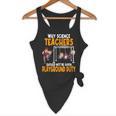 Why Science Teachers Should Not Be Given Playground Duty For Men Women Flowy Tank, novelty gifts, funny gifts Why Science Teachers Should Not Be Given Playground Duty For Men Women Flowy Tank, novelty gifts, funny gifts