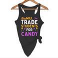 Will Trade Students For Candy Cute Halloween Costume Teacher For Men Women Kids Flowy Tank, novelty gifts, funny gifts Will Trade Students For Candy Cute Halloween Costume Teacher For Men Women Kids Flowy Tank, novelty gifts, funny gifts