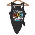 Y'All Gonna Learn Today Back To School First Day Teacher Flowy Tank, novelty gifts, funny gifts Y'All Gonna Learn Today Back To School First Day Teacher Flowy Tank, novelty gifts, funny gifts