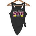 Y'All Gonna Write Today Writing Teacher English Teacher Joke Flowy Tank, novelty gifts, funny gifts Y'All Gonna Write Today Writing Teacher English Teacher Joke Flowy Tank, novelty gifts, funny gifts