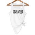 Educating Is Activism Feminist Social Justice Teacher For Men Women Flowy Tank, novelty gifts, funny gifts Educating Is Activism Feminist Social Justice Teacher For Men Women Flowy Tank, novelty gifts, funny gifts