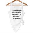 Professional Development Days Teacher Lie Party Flowy Tank, novelty gifts, funny gifts