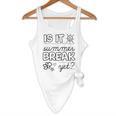 Teacher End Of Year Shirt Is It Summer Break Yet Last Day Flowy Tank, novelty gifts, funny gifts Teacher End Of Year Shirt Is It Summer Break Yet Last Day Flowy Tank, novelty gifts, funny gifts