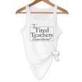 The Tired Teachers Department Teacher Appreciation Day Flowy Tank, novelty gifts, funny gifts