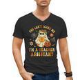 You Can't Scare Me I'm A School Teachers Assistant Halloween Men's V-Neck T-Shirt, trending gift