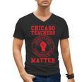 Chicago Teachers Matter Support Union Education Red For Ed Men's V-Neck T-Shirt, trending gift Chicago Teachers Matter Support Union Education Red For Ed Men's V-Neck T-Shirt, trending gift