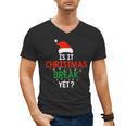 Is It Christmas Break Yet Teacher Xmas Winter Saying Men's V-Neck T-Shirt, trending gift