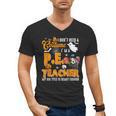 I Don't Need a Costume I'm A PE Teacher Halloween Costume Men's V-Neck T-Shirt, Pe Teacher Gifts, trending gift I Don't Need a Costume I'm A PE Teacher Halloween Costume Men's V-Neck T-Shirt, Pe Teacher Gifts, trending gift