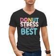Donut Stress Just Do Your Best Teachers Testing Day For Men Women Girls Kids Men's V-Neck T-Shirt, trending gift Donut Stress Just Do Your Best Teachers Testing Day For Men Women Girls Kids Men's V-Neck T-Shirt, trending gift