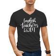 English Teachers Are Lit Teacher Appreciation Men's V-Neck T-Shirt, English Teacher Gifts, trending gift
