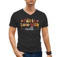 Fall Teacher Fall In Love With Math Math Thanksgiving Men's V-Neck T-Shirt, trending gift