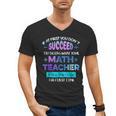 If At First You Don't Succeed Try Doing Your Math Teacher Men's V-Neck T-Shirt, trending gift If At First You Don't Succeed Try Doing Your Math Teacher Men's V-Neck T-Shirt, trending gift