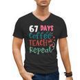 Humor Meme 67 Days Of School Coffee Lover Educator Teacher Men's V-Neck T-Shirt, trending gift Humor Meme 67 Days Of School Coffee Lover Educator Teacher Men's V-Neck T-Shirt, trending gift