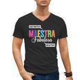 Maestra Fabulosa Bilingual Spanish Espanol Teacher School Men's V-Neck T-Shirt, trending gift