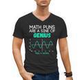 Math Puns Are a Sine Of Genius Math Teacher T-Shirt Men's V-Neck T-Shirt, trending gift