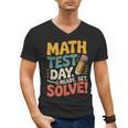 Motivational Math Test Day Shirt Testing Shirts For Teachers Men's V-Neck T-Shirt, trending gift