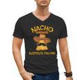Nacho Average Substitute Teacher Mexican Cinco De Mayo Men Women Men's V-Neck T-Shirt, trending gift Nacho Average Substitute Teacher Mexican Cinco De Mayo Men Women Men's V-Neck T-Shirt, trending gift