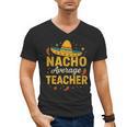Nacho Average Teacher Cinco De Mayo Teacher Fiesta Men's V-Neck T-Shirt, trending gift Nacho Average Teacher Cinco De Mayo Teacher Fiesta Men's V-Neck T-Shirt, trending gift