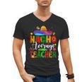 Nacho Average Teacher Mexican Teacher Cinco De Mayo Fiesta Men Women Girls Kids Men's V-Neck T-Shirt, trending gift