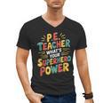 PE Gym School Coach PE Teacher What's Your Superhero Power Men's V-Neck T-Shirt, Pe Teacher Gifts, trending gift PE Gym School Coach PE Teacher What's Your Superhero Power Men's V-Neck T-Shirt, Pe Teacher Gifts, trending gift