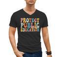 Protect Public Education Public Teacher School Men's V-Neck T-Shirt, trending gift Protect Public Education Public Teacher School Men's V-Neck T-Shirt, trending gift