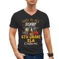 This Is My Scary 6th Grade ELA Costume Teacher Men Women Men's V-Neck T-Shirt, trending gift This Is My Scary 6th Grade ELA Costume Teacher Men Women Men's V-Neck T-Shirt, trending gift