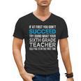 Sixth Grade Teacher 6th Grade Teacher T-Shirt Men's V-Neck T-Shirt, trending gift Sixth Grade Teacher 6th Grade Teacher T-Shirt Men's V-Neck T-Shirt, trending gift