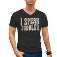 I Speak Toddler Teacher Pre School Back To School First Day Men's V-Neck T-Shirt, trending gift I Speak Toddler Teacher Pre School Back To School First Day Men's V-Neck T-Shirt, trending gift