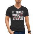 It Takes Balls To Teach Pe Teacher Chaos Coordinator US Flag Men's V-Neck T-Shirt, Pe Teacher Gifts, trending gift It Takes Balls To Teach Pe Teacher Chaos Coordinator US Flag Men's V-Neck T-Shirt, Pe Teacher Gifts, trending gift