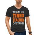This Is My Tired Teacher Costume Quick Easy Lazy Halloween For Men Women Men's V-Neck T-Shirt, trending gift This Is My Tired Teacher Costume Quick Easy Lazy Halloween For Men Women Men's V-Neck T-Shirt, trending gift