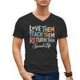 Women Teach Them Love Them Return Them Specials Teacher Life Men's V-Neck T-Shirt, trending gift Women Teach Them Love Them Return Them Specials Teacher Life Men's V-Neck T-Shirt, trending gift