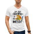 I'm Just Here To Get Messy Art Teacher Artist Painting Men's V-Neck T-Shirt, trending gift