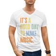 It's A Good Day To Make Music Music Lover Teacher Men's V-Neck T-Shirt, trending gift