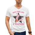 Man I Feel Like A Teacher Retro Western Country Cowgirl Men's V-Neck T-Shirt, trending gift Man I Feel Like A Teacher Retro Western Country Cowgirl Men's V-Neck T-Shirt, trending gift