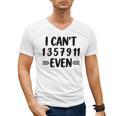 Math Teacher Can't Even Appreciation Science Day Men's V-Neck T-Shirt, Science Teacher Gifts, trending gift Math Teacher Can't Even Appreciation Science Day Men's V-Neck T-Shirt, Science Teacher Gifts, trending gift